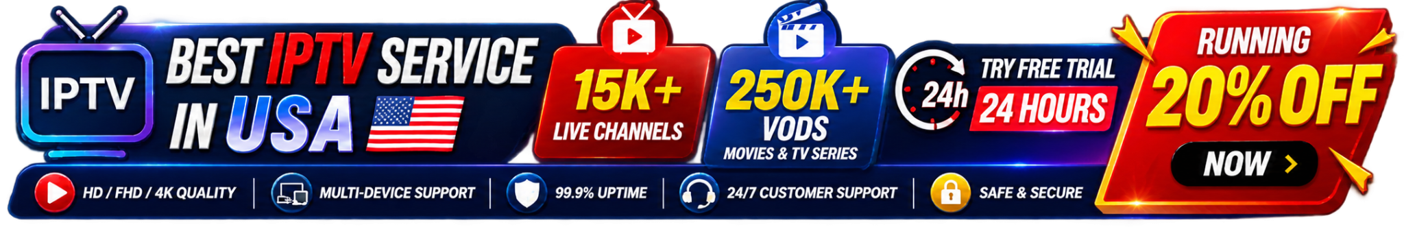 Best IPTV Service in USA - 15K Live Channels, 250K VODs 20% Off